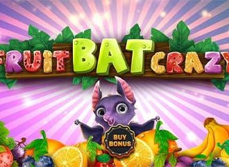 Fruitbat Crazy